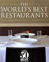 The World's Best Restaurants