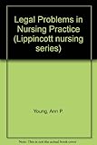 Legal problems in nursing practice