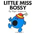 Little Miss Bossy (Little Miss Classic Library)