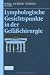 Book Lymphologische Gesichtspunkte in der Gefäßchirurgie (Berliner Gefäßchirurgische Reihe)