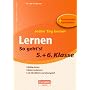 Jeden Tag besser - Lernen - so geht's!: 5./6. Schu&hellip von Uta Reimann-H�hn