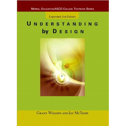 Understanding by Design, Expanded 2nd Edition
