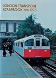 London Transport scrapbook. 1975