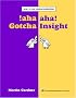 Aha!: Aha! Insight and Aha! Gotcha (Spectrum) (Spectrum)
