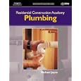 Residential Construction Academy Plumbing by Michael A Joyce