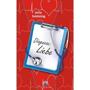 Diagnose: Liebe