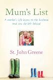 Mums List: A Mothers Life Lessons to the Husband and Sons She Left Behind