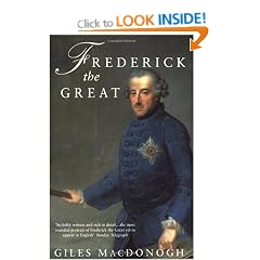 Frederick The Great: A Life in Deed and Letters