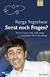 Sonst noch Fragen?: Warum Frauen kalte F��e haben und andere R�tsel