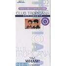 Club Tropicana