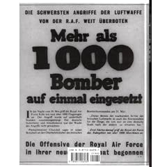 Tausend Bomber auf K�ln. Operation Millenium 1942. Ein Bild/Text-Band