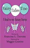 Fairy Tales Too