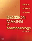 Decision Making in Anesthesiology
