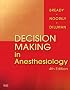 Decision Making in Anesthesiology