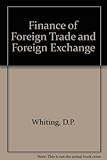 Finance of foreign trade and foreign exchange