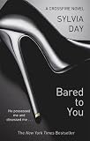 Cover of Bared to You by Sylvia Day 1405910232