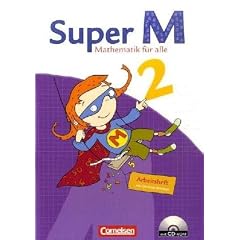 Super M - Westliche Bundesl�nder: 2. Schuljahr - Arbeitsheft mit CD-ROM und Lernstandsseiten