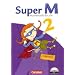 Super M - Westliche Bundesl�nder: 2. Schuljahr - Arbeitsheft mit CD-ROM und Lernstandsseiten