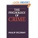 The Psychology of Crime: A Social Science Textbook