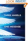 Three Angels, One Message