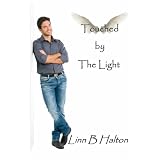 Touched By The Lightby Linn B Halton