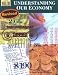 Books : Understanding Our Economy: Grades 7-9