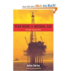 High Noon for Natural Gas: New Energy Crisis: The New Energy Crisis