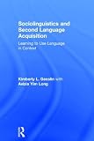 ISBN 9780415529471 product image for Sociolinguistics and Second Language Acquisition: Learning to Use Language in Co | upcitemdb.com