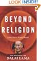 Beyond Religion: Ethics for a Whole World