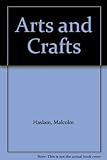 Arts and crafts
