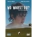 Wo warst Du? - Uncut Version  (OmU)