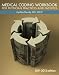 Medical Coding Workbook for Physician Practices & Facilities 2011-12 Edition