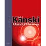 Clinical Ophthalmology: A Systematic Approach (Clinical Ophthalmology)