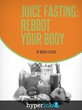 Juice Fasting