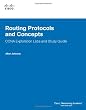 Routing Protocols and Concepts, CCNA Exploration Labs and Study Guide