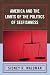 Book America and the Limits of the Politics of Selfishness