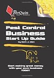 Pest Control Business Start-Up Guide