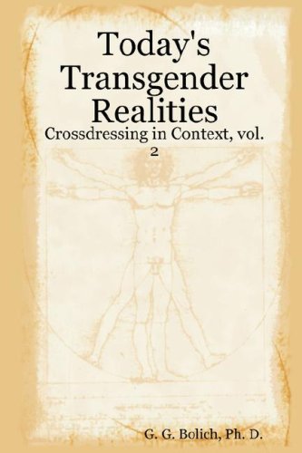 Psyche's Press Today's Transgender Realities: Crossdressing in Context, Vol. 2