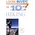 Hiking (101 Essential Tips)