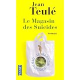 Le Magasin des Suicidespar Jean Teule