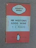 Mr Weston's good wine