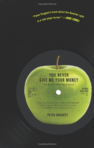 You Never Give Me Your Money: The Beatles After the Breakup