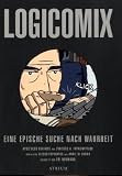 Logicomix: Eine epische Suche nach Wahrheit - Apostolos Doxiadis, Christos H Papadimitriou