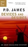 Devices and Desires: An Adam Dalgliesh Mystery