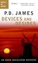 Devices and Desires (Adam Dalgliesh Mysteries, No. 8)