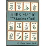 Herb Magic and Garden Craftby Louise Evans Doole