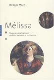 Revue Hazan  / Mélissa : Magie, astres et démons dans l'art italien de la Renaissance