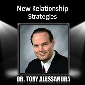 New Relationship Strategies | [Tony Alessandra]