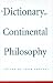 A Dictionary of Continental Philosophy