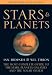 Stars and Planets: The Most Complete Guide to the Stars, Planets, Galaxies, and the Solar System (Fully Revised and Expanded Edition) (Princeton Field Guides)